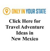 Great Trip Ideas for New Mexico